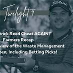 """patrick reed"" ""cheat"" -""bet"" -""betting"""